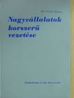 Dr. Fáth János - Nagyvállalatok korszerű vezetése [antikvár]