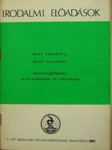 Darvas József - Nagy Lajostól, Nagy Lajosról [antikvár]