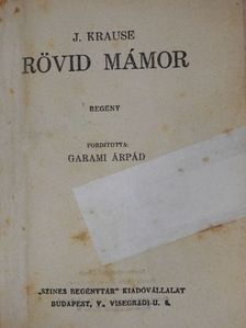 G. Aimard - Rövid mámor/A bujdosó [antikvár]
