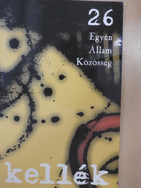 Bakk Miklós - Kellék 2005/26. [antikvár]
