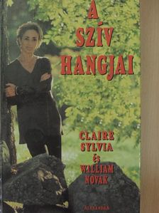 Claire Sylvia - A szív hangjai [antikvár]