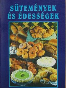 Sütemények és édességek [antikvár]