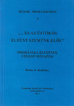 BARLAY Ö. SZABOLCS - ,, ...és az üstökös eltűnt szemünk elől" [antikvár]
