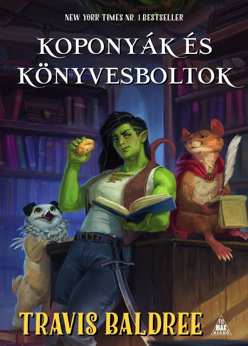 Travis Baldree - Koponyák és könyvesboltok [eKönyv: epub, mobi]