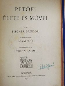 Fischer Sándor - Petőfi élete és művei [antikvár]