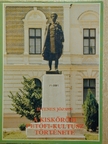 Istenes József - A kiskőrösi Petőfi-Kultusz története [antikvár]