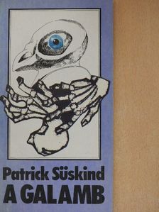 Patrick Süskind - A galamb [antikvár]