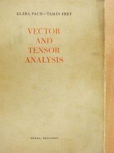 Frey Tamás - Vector and Tensor Analysis [antikvár]
