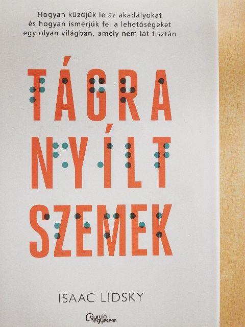 Isaac Lidsky - Tágra nyílt szemek [antikvár]