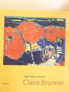Inga Vatter-Jensen - Claire Brunner [antikvár]