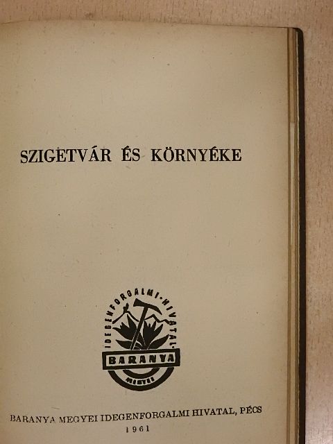 Gál Béla - Szigetvár és környéke [antikvár]