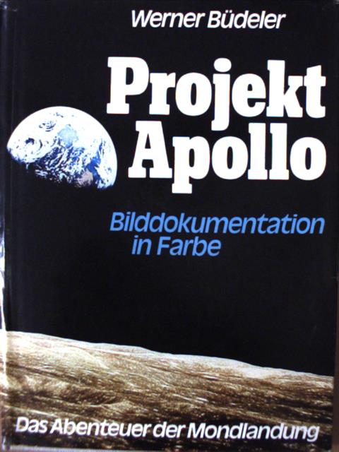 Werner Büdeler - Projekt Apollo [antikvár]