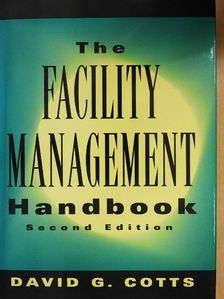 David G. Cotts - The Facility Management Handbook [antikvár]