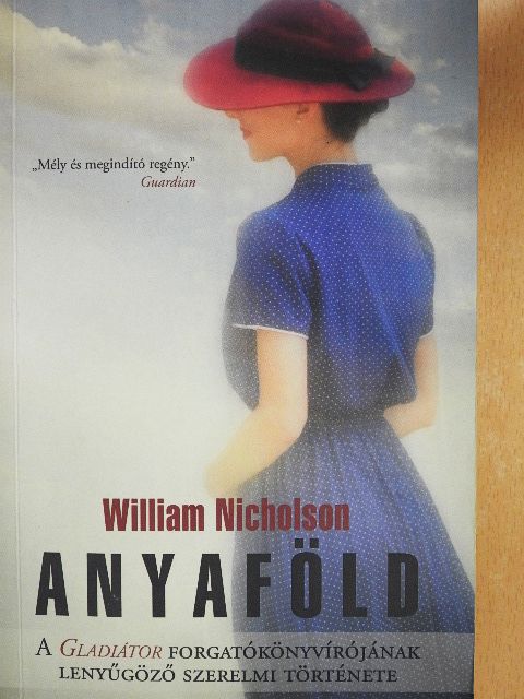 William Nicholson - Anyaföld [antikvár]