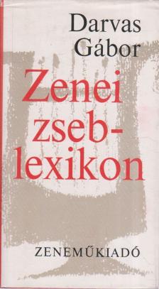 DARVAS GÁBOR - Zenei zseblexikon [antikvár]