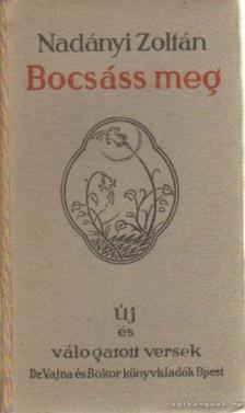 Nadányi Zoltán - Bocsáss meg. [antikvár]