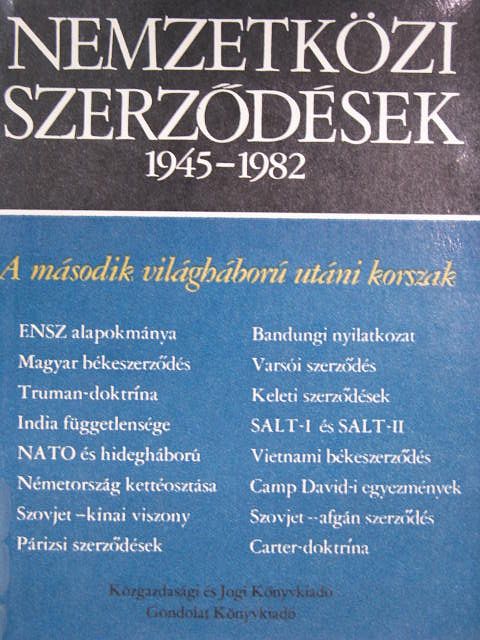Halmosy Dénes - Nemzetközi szerződések 1945-1982 [antikvár]