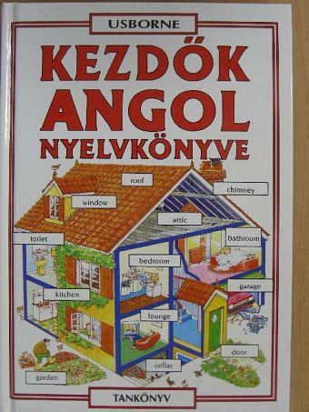 Francoise Holmes - Kezdők angol nyelvkönyve [antikvár]