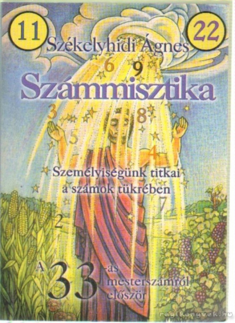 Székelyhidi Ágnes - Számmisztika [antikvár]