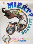 Miért? Állatok [antikvár]