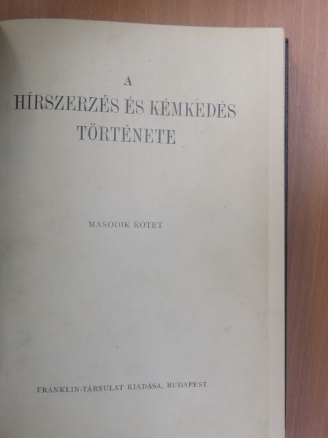 A hírszerzés és kémkedés története II. (töredék) [antikvár]