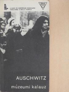 Kazimierz Smolen - Auschwitz 1940-1945 [antikvár]