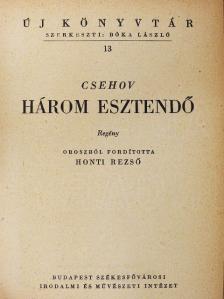 Csehov - Három esztendő [antikvár]