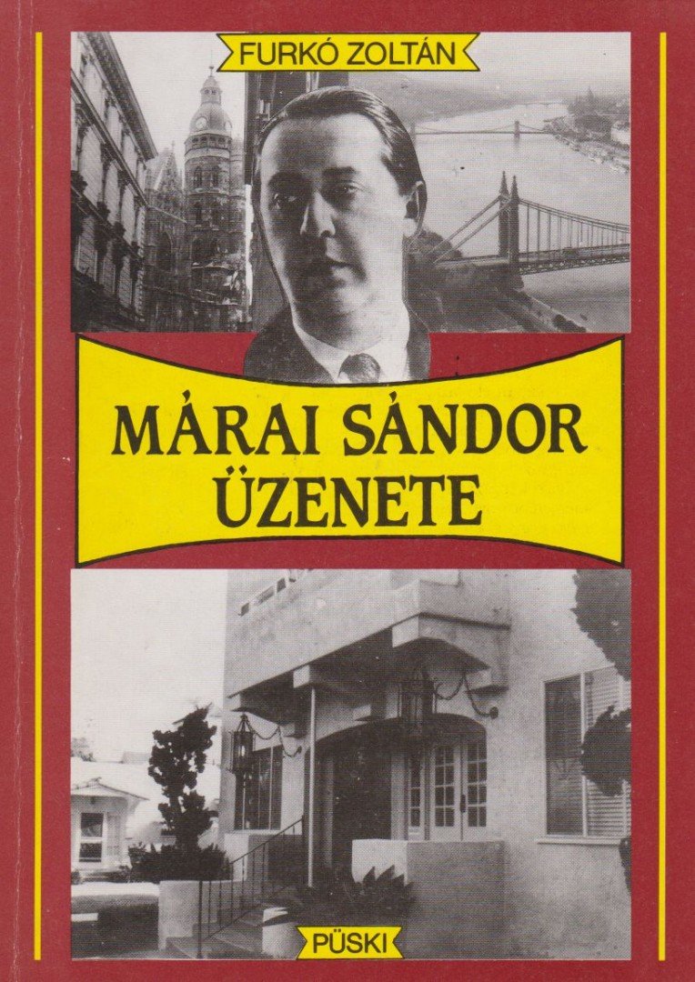 Furkó Zoltán - Márai Sándor üzenete [antikvár]