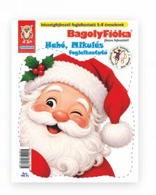Jánossy Gábor[szerk.] - Jánossy - Kármán Mónika - BagolyFióka kreatív foglalkoztató füzet - Hahó, Mikulás