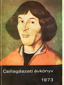 Detre László - Csillagászati Évkönyv 1973. [antikvár]