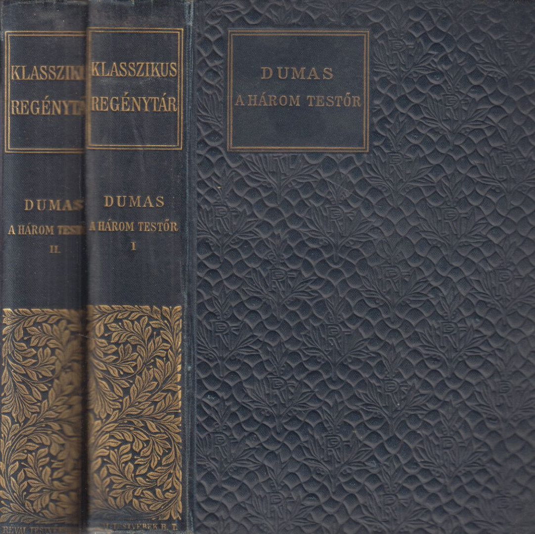 DUMAS - A három testör I-II. kötet [antikvár]