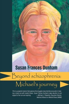 Dunham Susan Frances - Beyond Schizophrenia [eKönyv: epub, mobi]