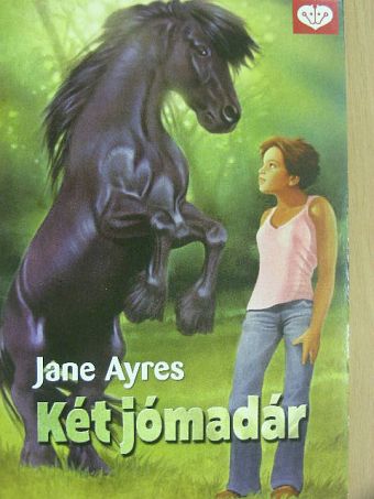 Jane Ayres - Két jómadár [antikvár]