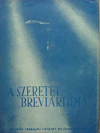 A szeretet breviáriuma [antikvár]