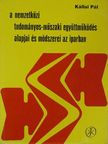Kállai Pál - A nemzetközi tudományos-műszaki együttműködés alapjai és módszerei az iparban [antikvár]
