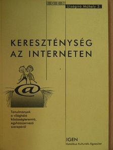 Bitter Ákos - Kereszténység az interneten [antikvár]