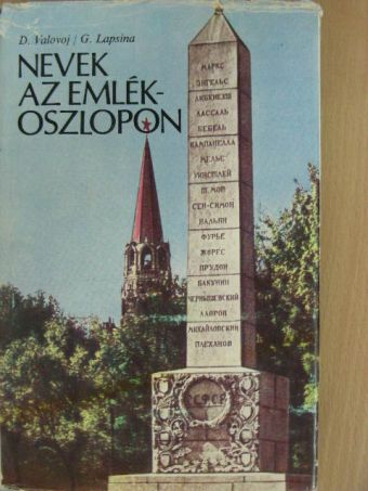 D. Valovoj - Nevek az emlékoszlopon [antikvár]