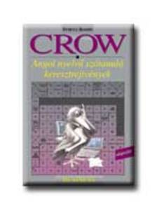 VILLÁNYI EDIT (SZERK.) - Crow Business - üzleti nyelv - angol