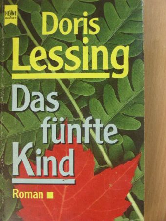 Doris Lessing - Das fünfte Kind [antikvár]