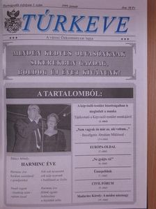 Túrkeve 1999. január-december/Kevi Harangszó 1998. december, 1999. június/Fedél nélkül 1999. (vegyes számok) (7 db)/Lelkészegyesület 1998/4. [antikvár]