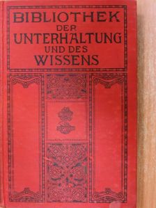 Fritz Levon - Bibliothek der Unterhaltung und des Wissens 1913/11. (gótbetűs) [antikvár]