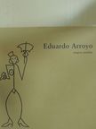 Agustín Sánchez Vidal - Eduardo Arroyo [antikvár]