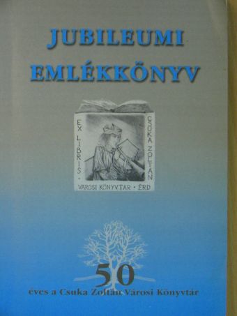 Döcsakovszky Béla - Jubileumi emlékkönyv [antikvár]