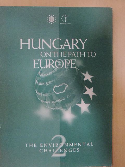Bulla Miklós - Hungary on the Path to Europe [antikvár]