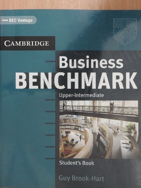 Guy Brook-Hart - Business Benchmark - Upper-Intermediate - Student's Book [antikvár]