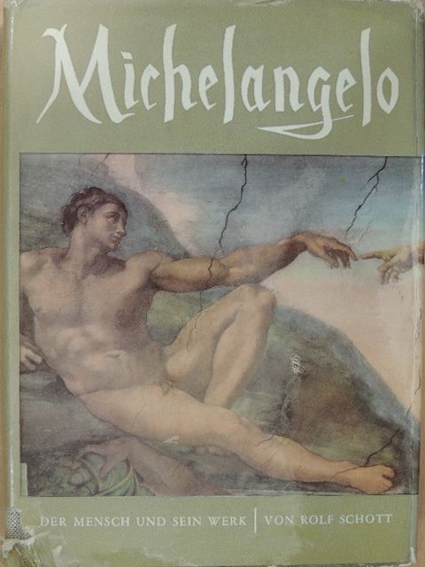 Rolf Schott - Michelangelo [antikvár]
