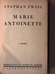 Stephan Zweig - Marie Antoinette I-II. [antikvár]