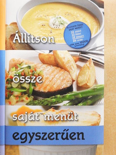 Állítson össze saját menüt egyszerűen [antikvár]