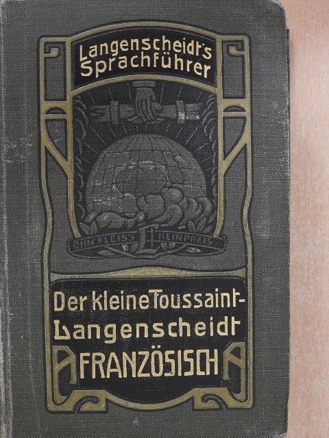 A. Gornay - Der kleine Toussaint-Langenscheidt Französisch/Gesprache (gótbetűs) [antikvár]