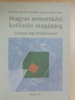 Burián László - Magyar nemzetközi kollíziós magánjog [antikvár]